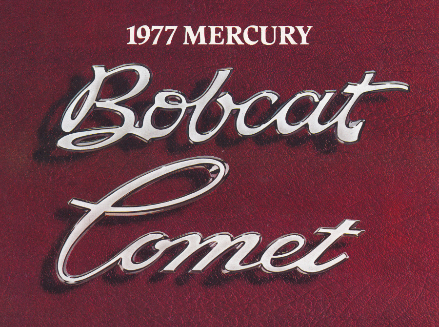 1977 Mercury Bobcat and Comet brochure cover Tate Collection 1 RESIZED