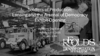 Soldiers of Production Exhibit